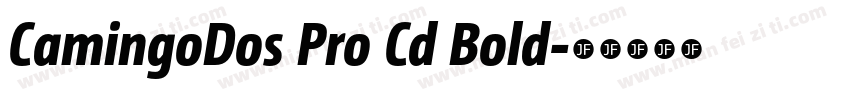 CamingoDos Pro Cd Bold字体转换